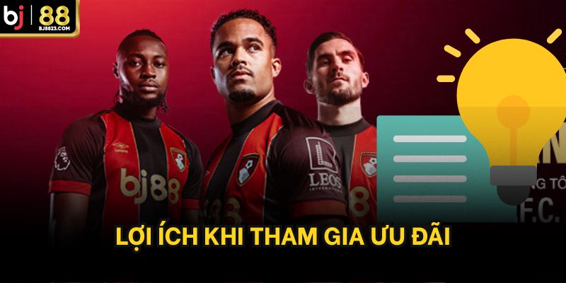Lợi ích khi tham gia ưu đãi