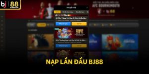 Khuyến mãi nạp lần đầu BJ88