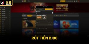 Rút tiền BJ88